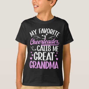 Favorite Cheerleader Great Grandma Cheer Great Gra T-Shirt