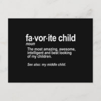 Favorite Child Definition - Funny Mom and Dad