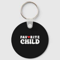 Favorite Child Funny Novelty _ Mom_dad's Favorite 