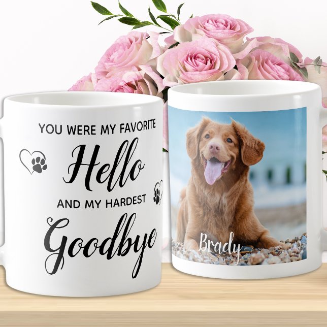 Favorite Hello Hardest Goodbye Pet Memorial Photo Coffee Mug (Creator Uploaded)