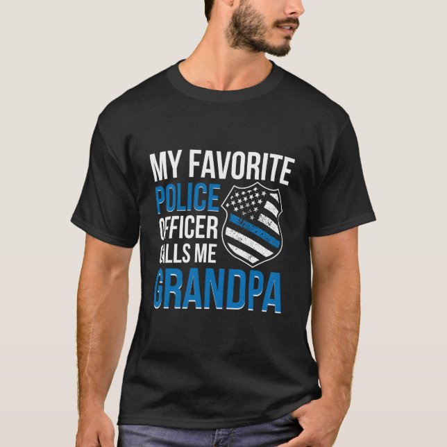 Favorite Police Officer Grandpa Proud Police Grand T-Shirt (Front)