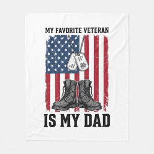 Favorite Veteran Is My Dad Patriotic Shirt Design_ Fleece Blanket