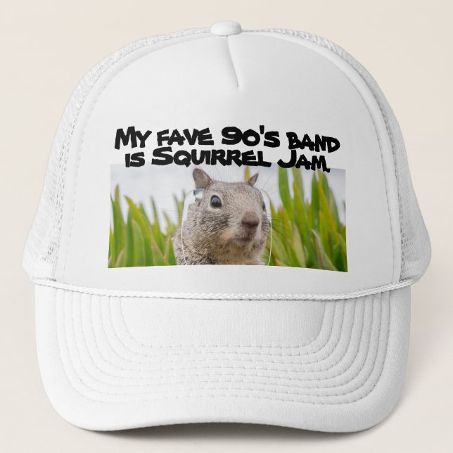 Favourite 90's Band Squirrel Jam Music Fan Fun Trucker Hat (Front)