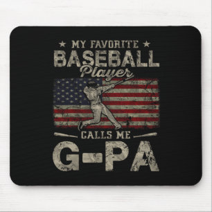 Favourite Baseball Player Calls Me G-pa Father's D Mouse Pad
