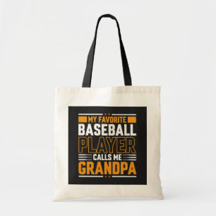 Favourite Baseball Player Calls Me Grandpa Tote Bag