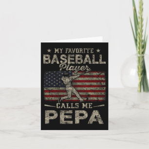 Favourite Baseball Player Calls Me Pepa Father's D Card