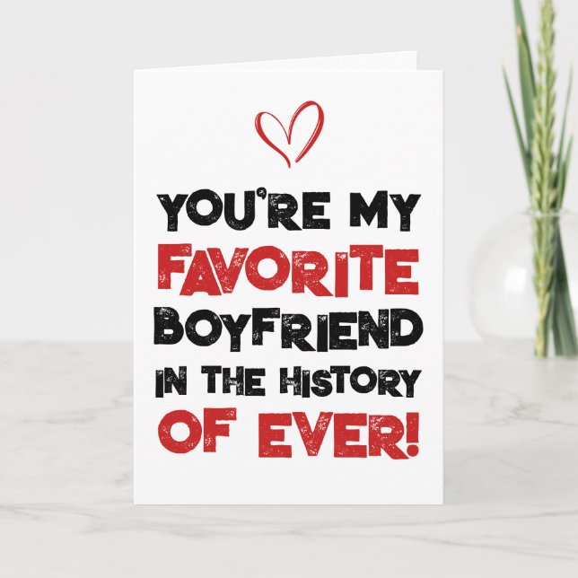 Favourite Boyfriend Sarcastic Funny Love Card (Front)