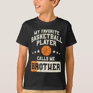 Favourite Bysketbyll Player Brother Family Byller T-Shirt