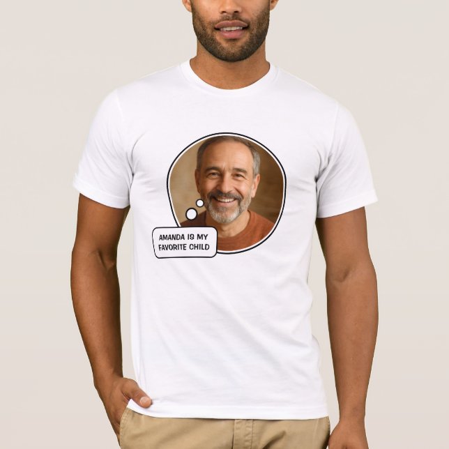 Favourite Child Funny Dad Father's Day T-Shirt (Front)