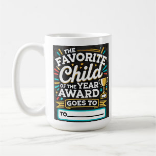 Favourite Child of the Year Award Funny Gift Mug