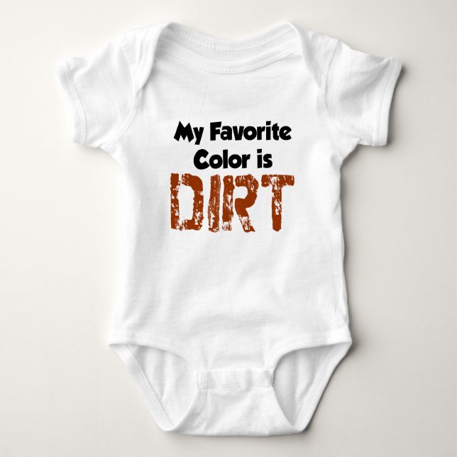 Favourite Colour Is Dirt Baby Bodysuit (Front)