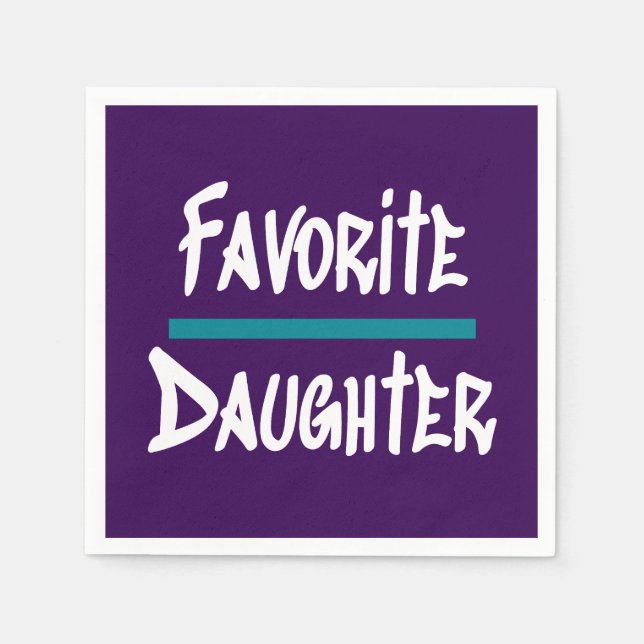 Favourite Daughter Cute Fun Novelty Napkin (Front)