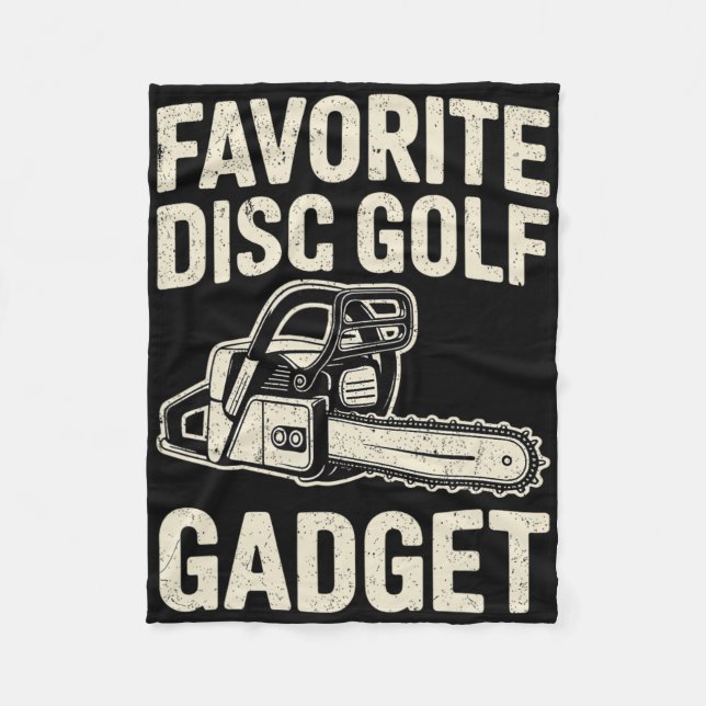 Favourite Disc Golf Gadget Joke Disc Golf _4  Fleece Blanket (Front)