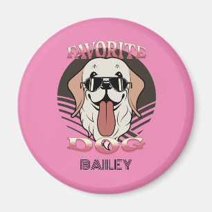 Favourite dog, funny cute dog mum/dad Personalise Magnet
