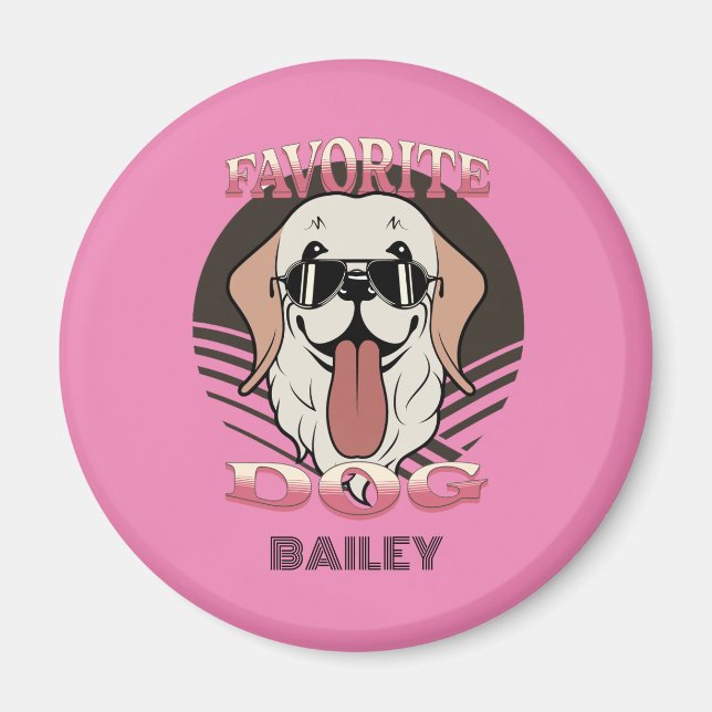 Favourite dog, funny cute dog mum/dad Personalise  Magnet (Front)