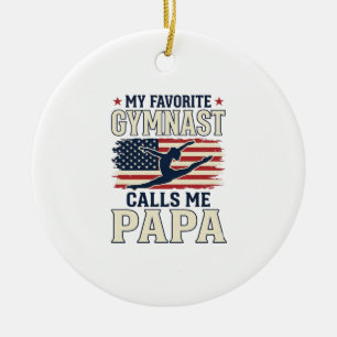 Favourite Gymnast Calls Me Papa Patriotic Vintage  Ceramic Tree Decoration
