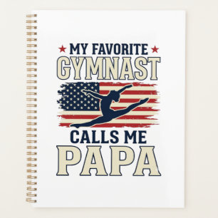 Favourite Gymnast Calls Me Papa Patriotic Vintage  Planner