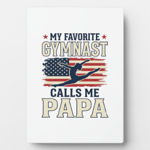 Favourite Gymnast Calls Me Papa Patriotic Vintage  Plaque