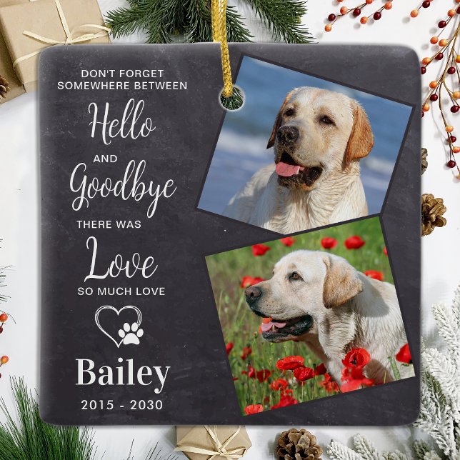 Favourite Hello Custom 2 Photo Pet Dog Memorial Ceramic Ornament (Creator Uploaded)