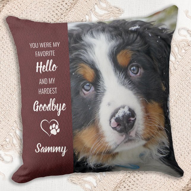 Favourite Hello Hardest Goodbye Custom Dog Memoria Cushion (Creator Uploaded)