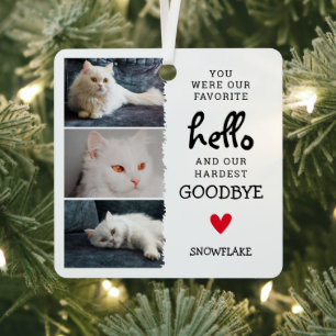 Favourite Hello, Hardest Goodbye Pet Loss Cat Metal Tree Decoration