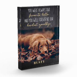 Favourite Hello Hardest Goodbye Pet Memorial Photo Block