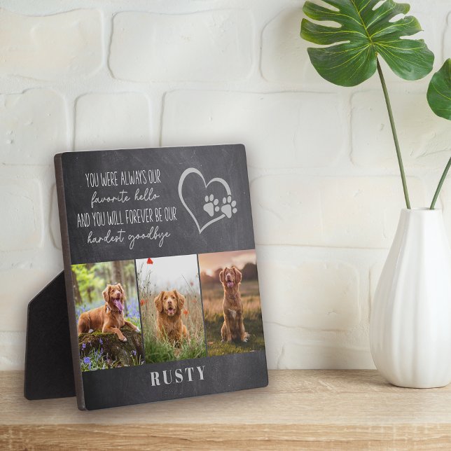 Favourite Hello Hardest Goodbye Pet Memorial  Plaque (Creator Uploaded)