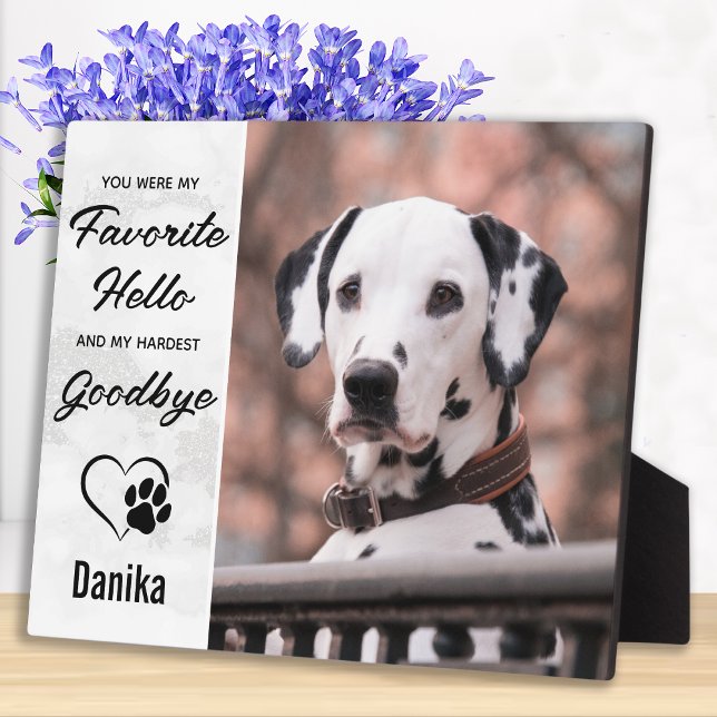 Favourite Hello Hardest Goodbye Pet Photo Memorial Plaque (Creator Uploaded)