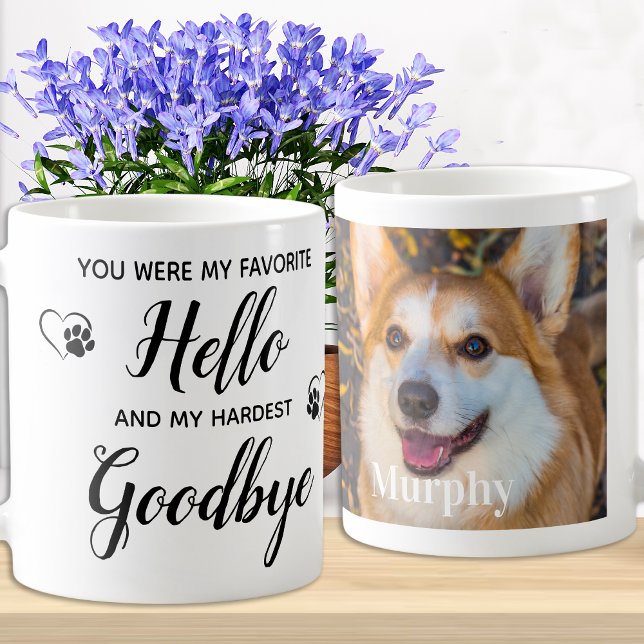 Favourite Hello Hardest Goodbye Photo Pet Memorial Coffee Mug (Creator Uploaded)