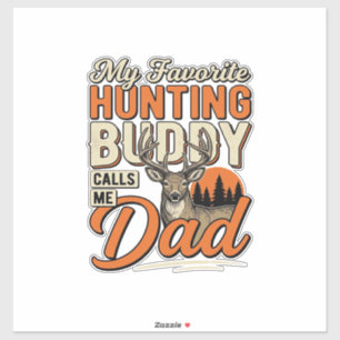 Favourite Hunting Buddy Calls Me Dad Vintage Deer 