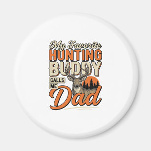 Favourite Hunting Buddy Calls Me Dad Vintage Deer  Magnet