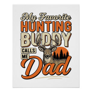 Favourite Hunting Buddy Calls Me Dad Vintage Deer Poster