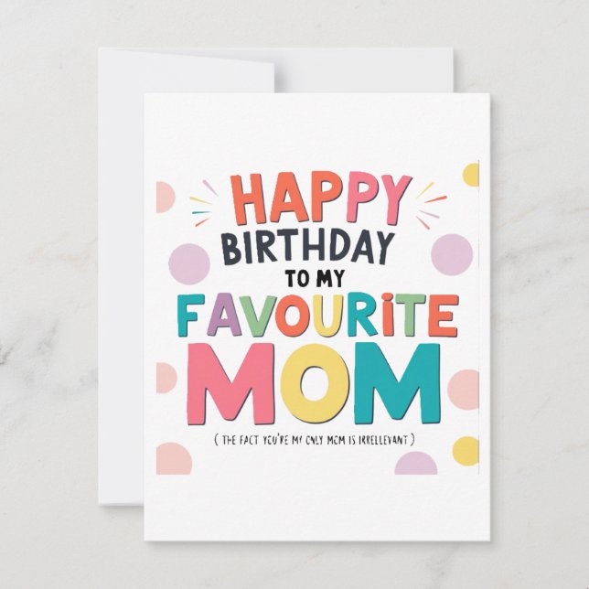 "Favourite Mum Birthday Card" Holiday Card (Front)