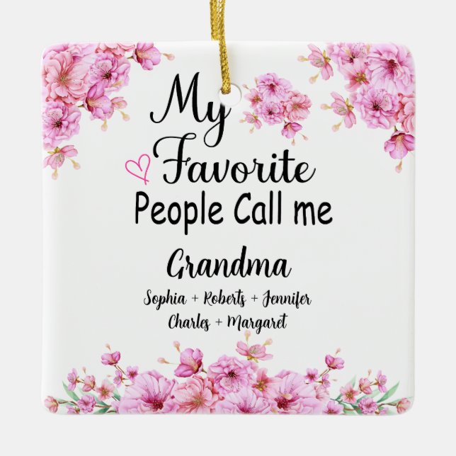 Favourite People Call Me Grandma | Grandkids Name Ceramic Ornament (Front)