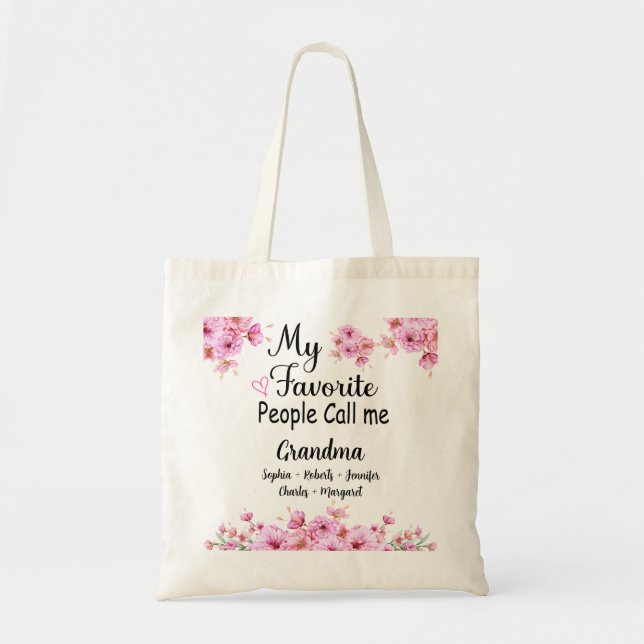 Favourite People Call Me Grandma | Grandkids Name Tote Bag (Front)