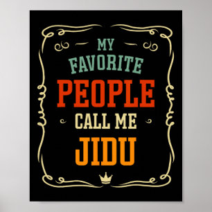 Favourite People Call Me Jidu Father's Day  Poster