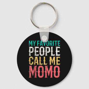 Favourite People Call Momo Mothers Day Funny Key Ring