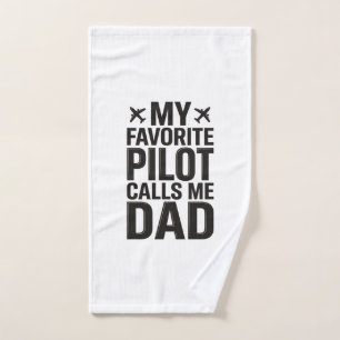 Favourite Pilot Calls Me Dad Vintage Aeroplane Shi Hand Towel
