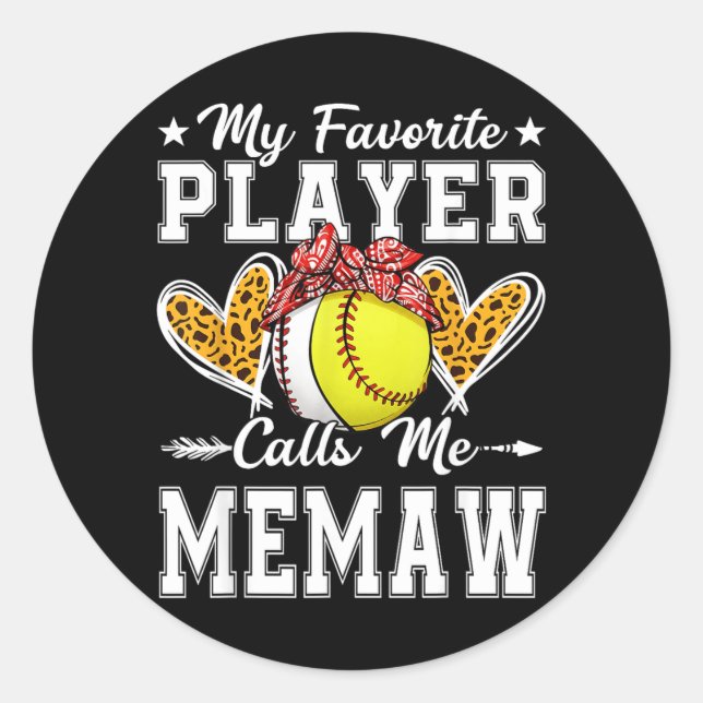Favourite Player Calls Memaw Baseball Softball Classic Round Sticker (Front)