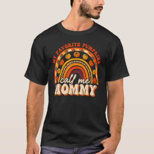 Favourite Pumpkins Call Me Mummy Rainbow Fall Than T-Shirt