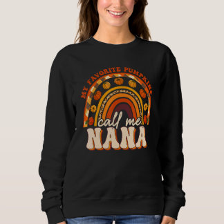 Favourite Pumpkins Call Me Nana Rainbow Fall Thank Sweatshirt