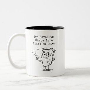 Favourite Shape Slice Of Pie Funny Geometry Math Two-Tone Coffee Mug