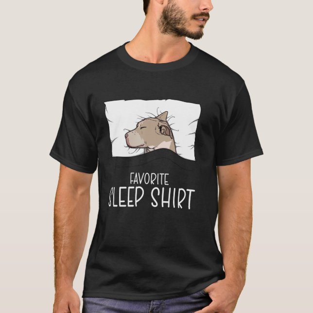 Favourite Sleep Shirt Pitbull, Napping Pitbull Dog (Front)