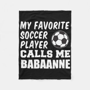 Favourite Soccer Player Calls Me Anne Turkish Gran Fleece Blanket