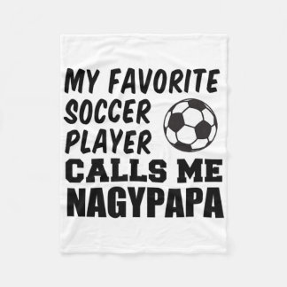 Favourite Soccer Player Calls Me Nagypapa Hungaria Fleece Blanket