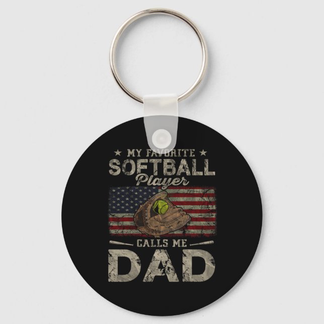 Favourite Softball Player Calls Me Dad Father's Da Key Ring (Front)