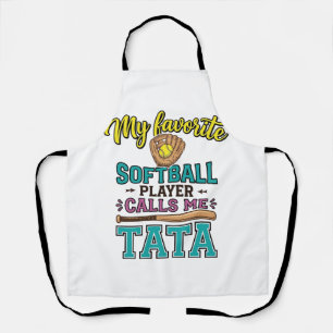 Favourite Softball Player Calls Me TATA Shirt Desi Apron