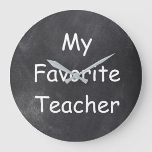 Favourite Teacher Chalkboard Design Gift Idea Large Clock