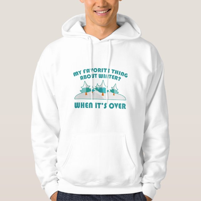 Favourite Thing About Winter Hoodie (Front)