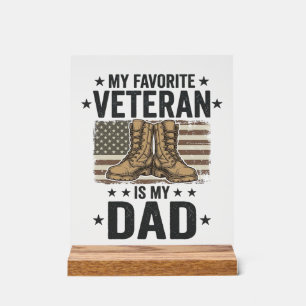 Favourite Veteran Dad Patriotic Combat Boots Shirt Acrylic Sign